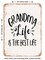 DECORATIVE METAL SIGN - Grandma Life is the Best Life - 2 - Vintage Rusty Look